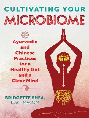 cover image of Cultivating Your Microbiome